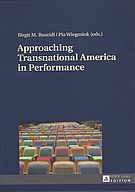 Approaching Transnational American in Performance