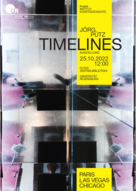 Ausstellungsplaket Timelines,Grafik