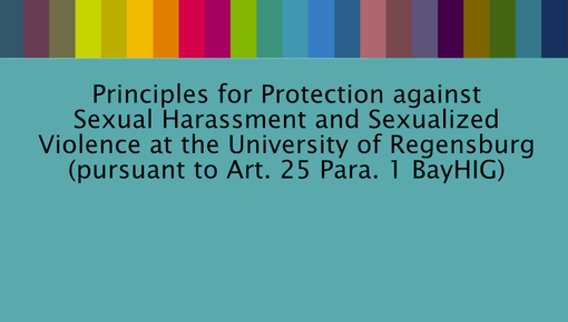 Principles for Protection against Sexual Harassment and Sexualized Violence at the University of Regensburg
