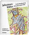 Johannes Kühn ...und schwebe ab in eine ganz andre Welt Hirmer Verlag