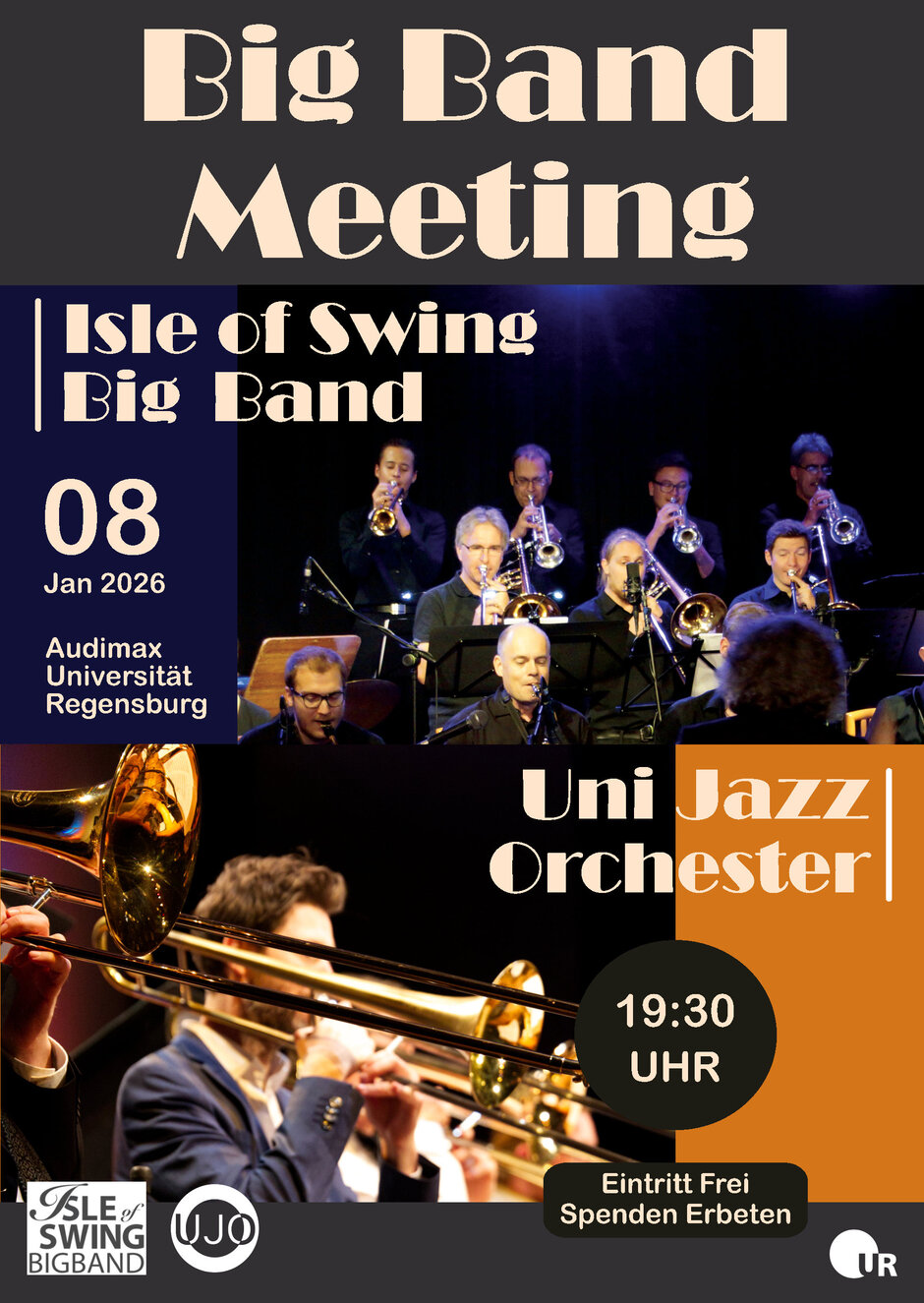 Flyer für das Big Band Meeting. Es sind Foto von zwei Big Bands zu sehen, dazu die Info, dass das Konzert am 8. Januar 2026 im Audimax der Universität Regensburg um 19:30 Uhr stattfinden wird. Der Eintritt ist frei, Spenden sind erbeten.