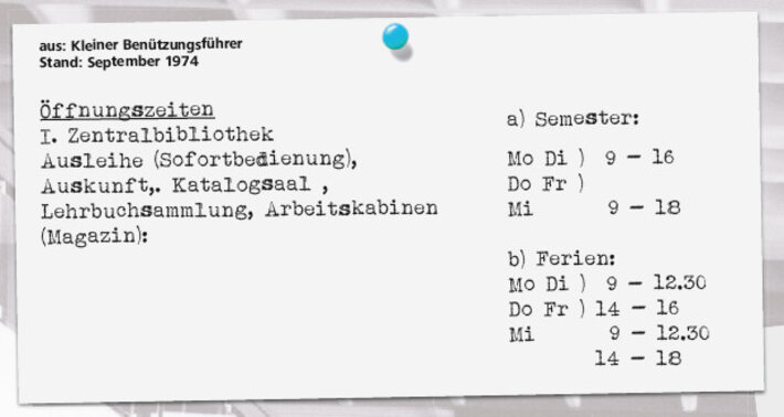 Öffnungszeiten 1974 (öffnet Vergrößerung des Bildes)
