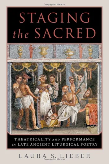 Buchdeckel des Buches "Staging the Sacred" von Laura Lieber