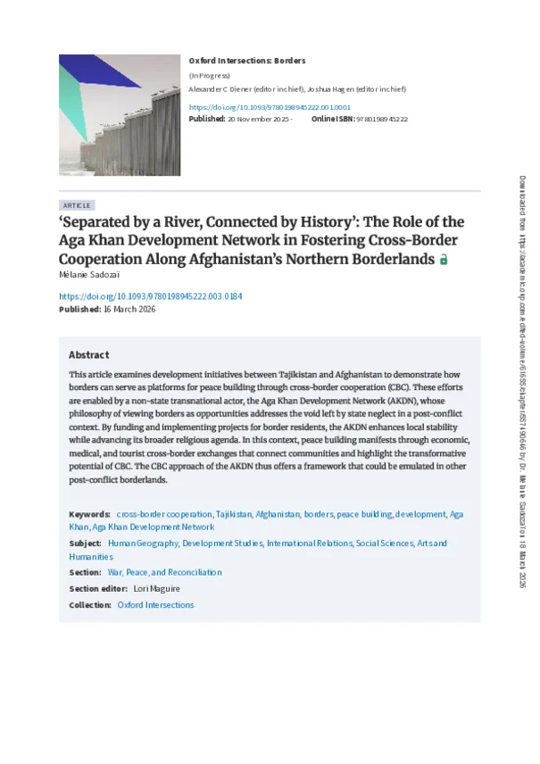 ‘Separated by a River, Connected by History’: The Role of the Aga Khan Development Network in Fostering Cross-Border Cooperation Along Afghanistan’s Northern Borderlands