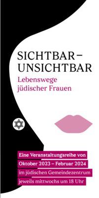 Flyer zur Veranstaltungsreihe "Sichtbar Unsichtbar".